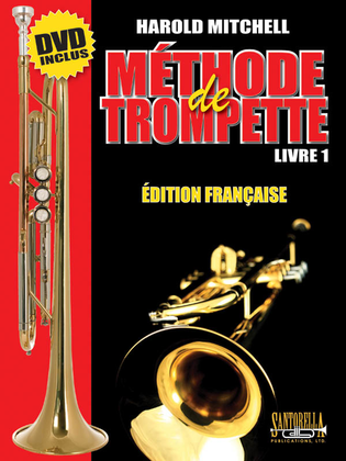 Book cover for Harold E. Mitchell Methode de Trompette * Livre 1 * DVD Inclus