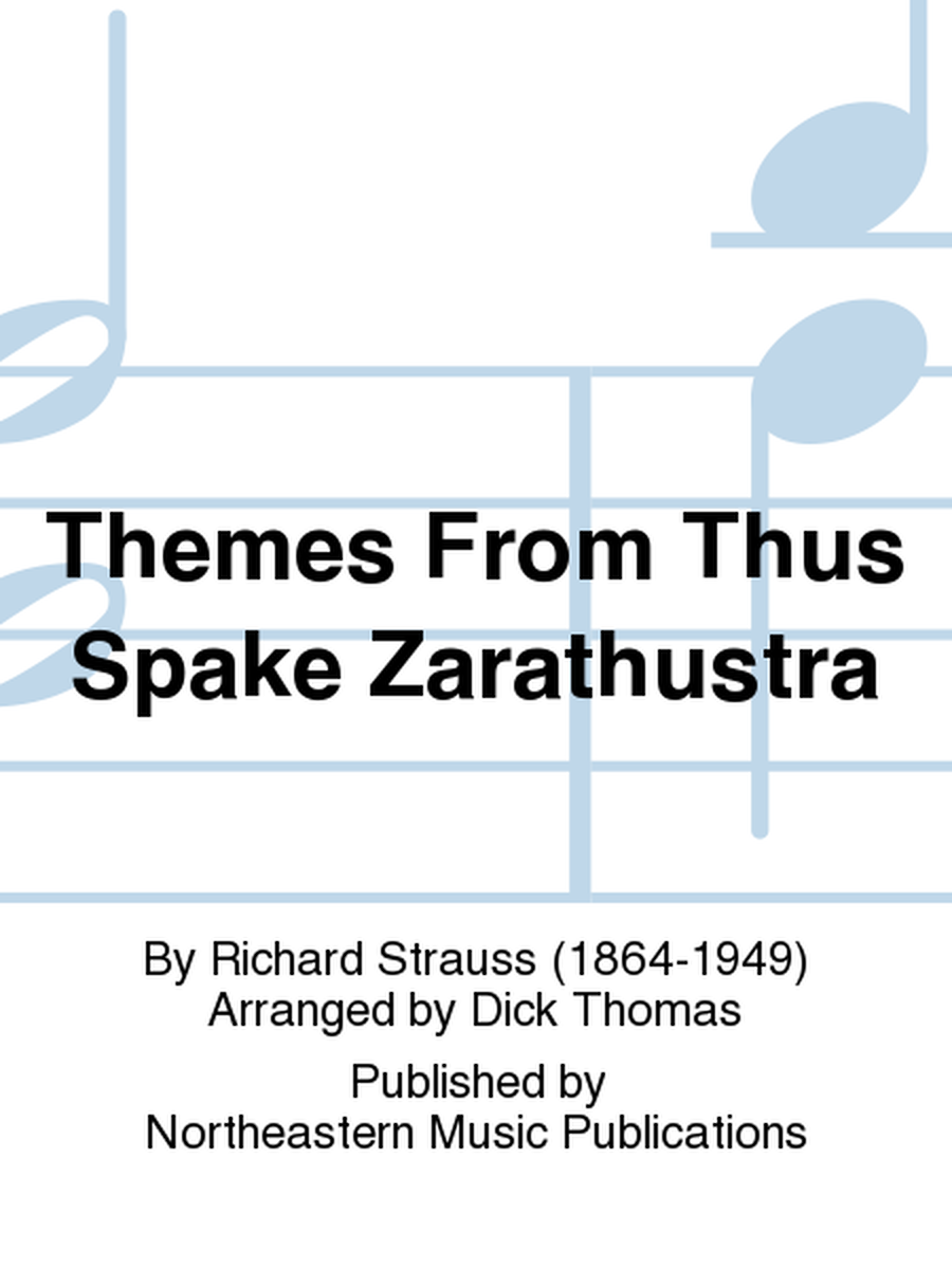 Themes From Thus Spake Zarathustra