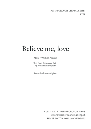 Believe me, love TTBB with piano Vocal Score