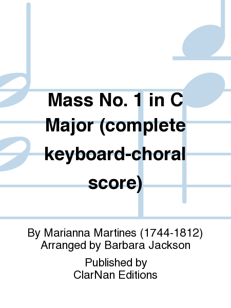 Mass No. 1 in C Major (complete keyboard-choral score)
