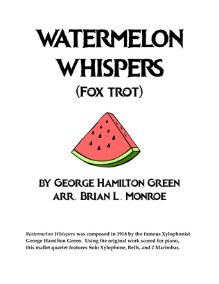 Watermelon Whispers
