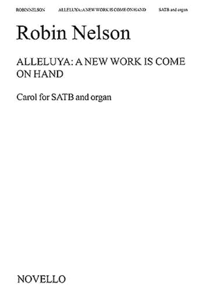Book cover for Robin Nelson: Alleluya- A New Work Is Come On Hand