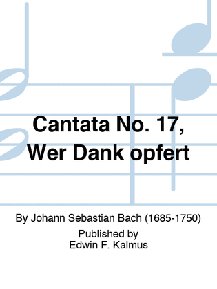 Book cover for Cantata No. 17, Wer Dank opfert