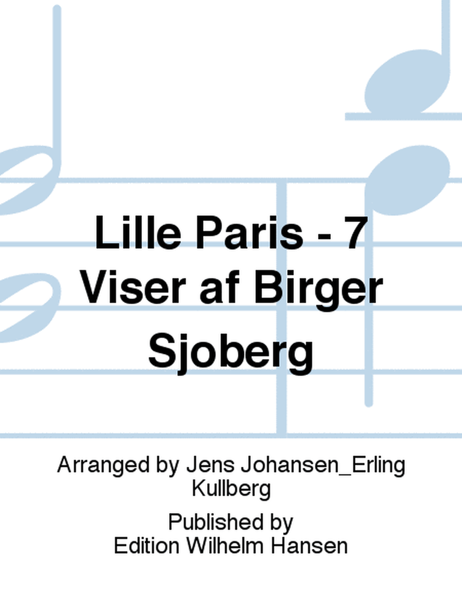 Lille Paris - 7 Viser af Birger Sjoberg