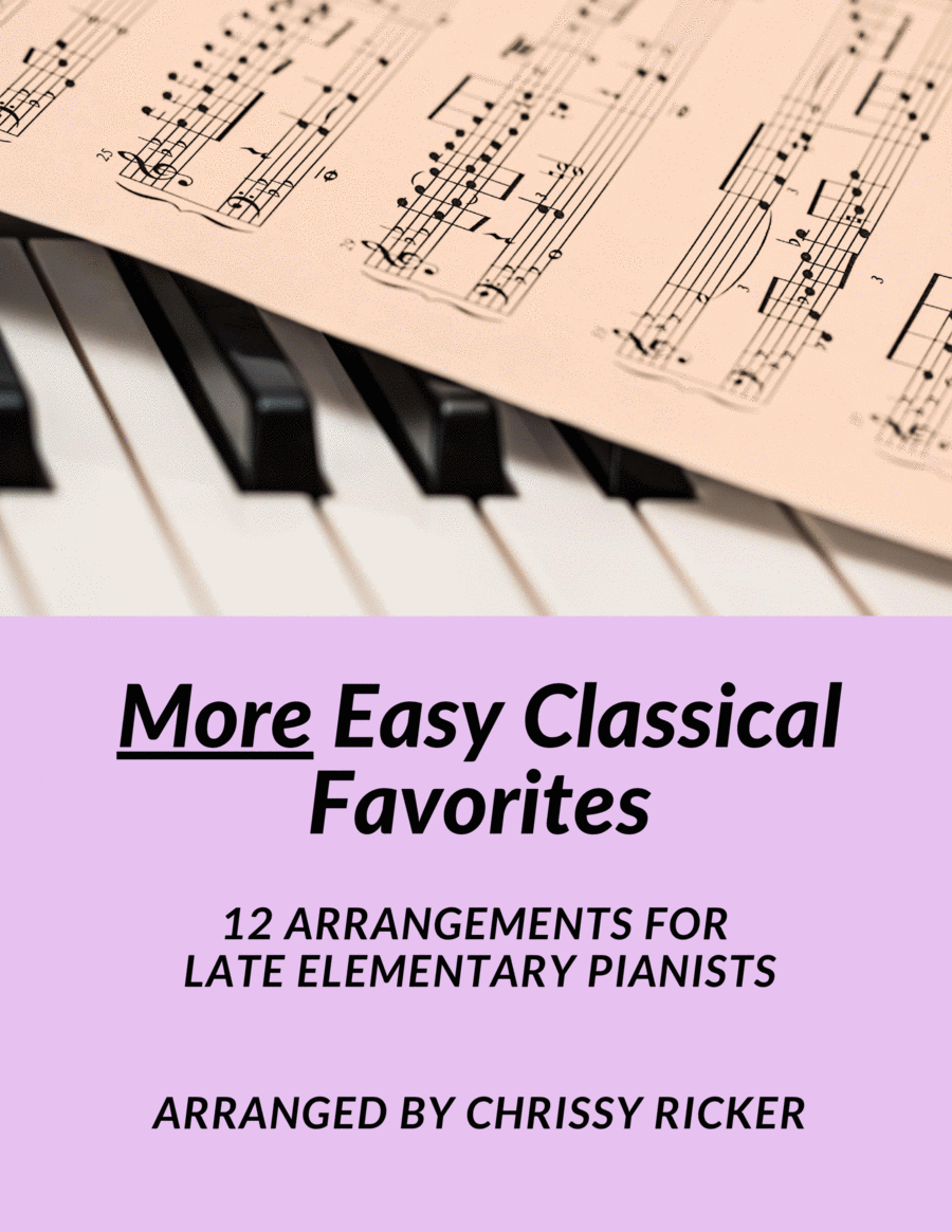 More Easy Classical Favorites - 12 Arrangements for Late Elementary Pianists Easy Piano scores gallery preview page 1