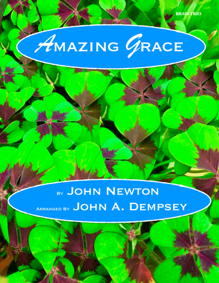 Book cover for Amazing Grace (Brass Trio): Trumpet, Trombone and Tuba