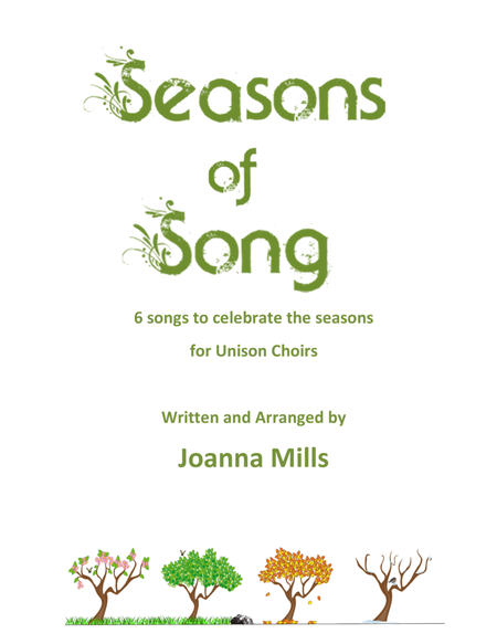 Seasons of Song (6 songs to celebrate the seasons for Unison Choirs) image number null