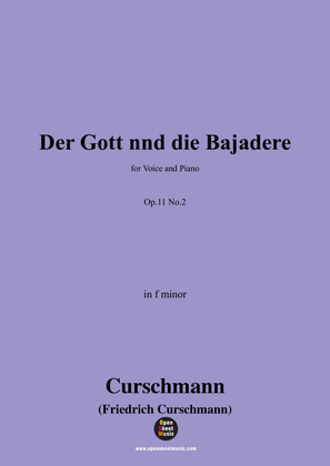 Curschmann-Der Gott nnd die Bajadere,Op.11 No.2,in f minor