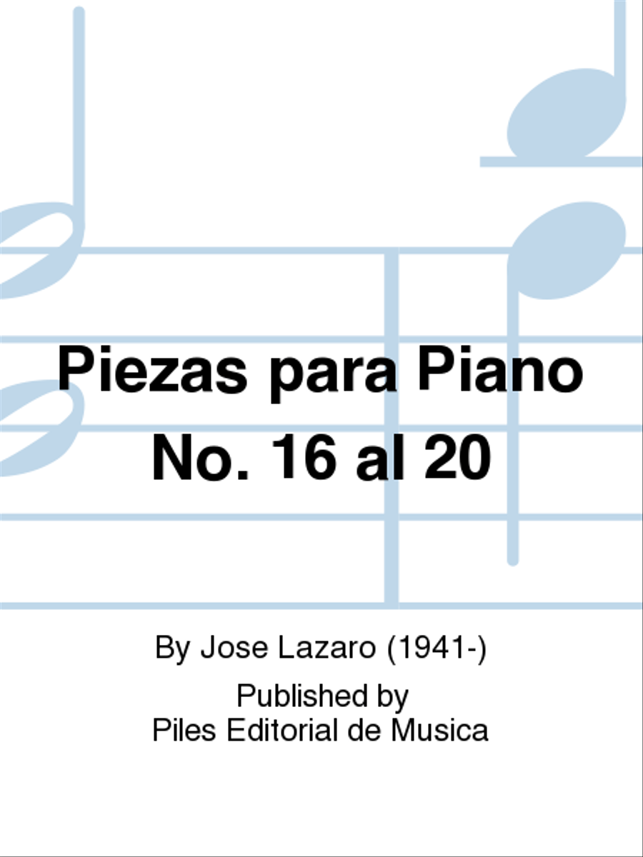 Piezas para Piano No. 16 al 20