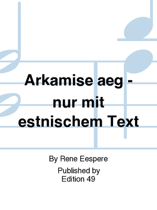 Book cover for Arkamise aeg - nur mit estnischem Text