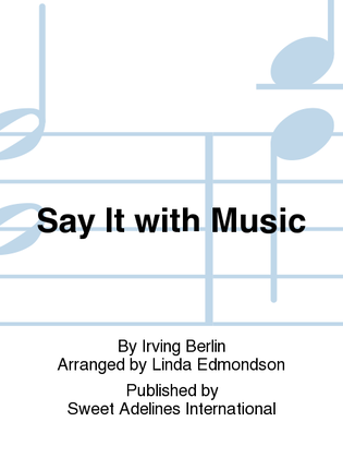Book cover for Say It with Music