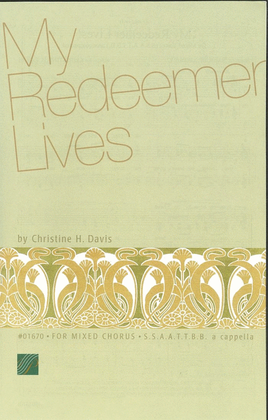 Book cover for My Redeemer Lives - SSAATTBB, a cappella