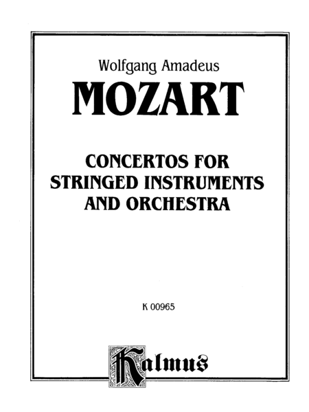 Adagio for Violin and Piano K. 219, Rondos, K. 269, K. 373, Concertone, K. 190