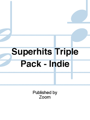 Superhits Triple Pack - Indie