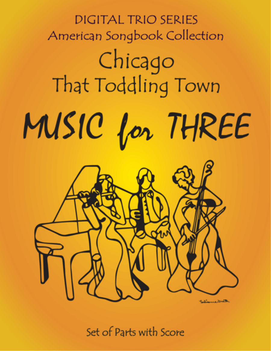 Chicago (That Toddling Town) for String Trio- Violin Viola Cello String Trio scores gallery preview page 1