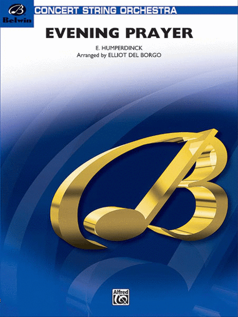 Evening Prayer by Engelbert Humperdinck String Orchestra - Sheet Music