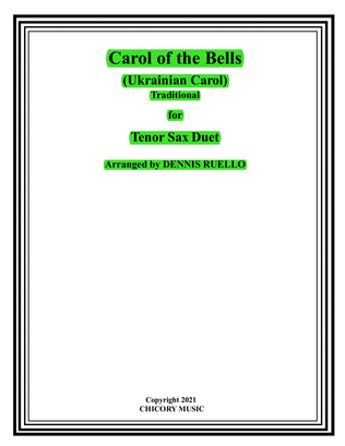 Book cover for Carol of the Bells (Ukrainian Carol) - Tenor Sax Duet - Intermediate