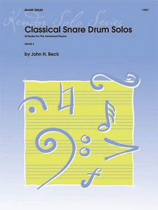 Book cover for Classical Snare Drum Solos (8 Etudes For The Advanced Player)
