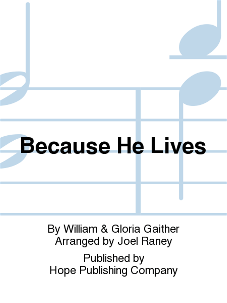 Because He Lives 4-Part scores gallery preview page 1