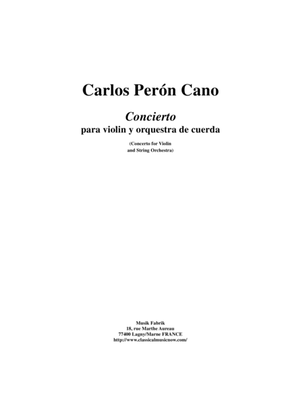 Carlos Perón Cano: Concierto para violin y orquestra de cuerda (Concerto for violin and string orche