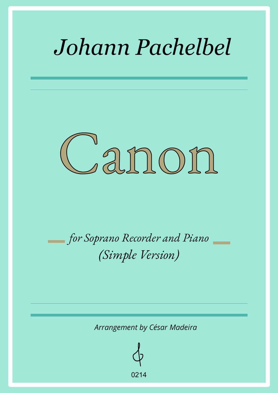 Pachelbel's Canon in D - Soprano Recorder and Piano - Simple Version (Individual Parts) Soprano Recorder scores gallery preview page 1