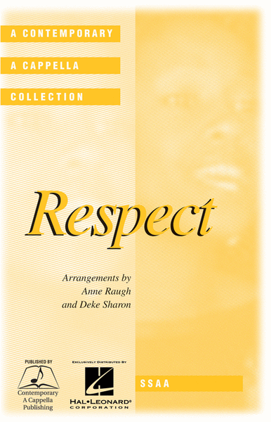 Respect by Anne Raugh Choir - Sheet Music