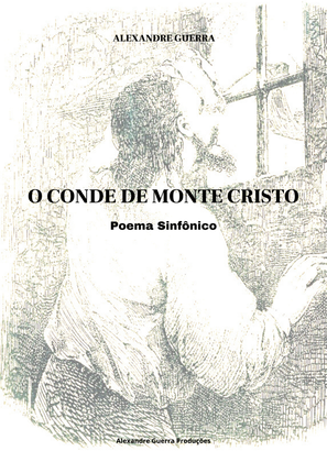 O Conde de Monte Cristo - Tone Poem for Orchestra