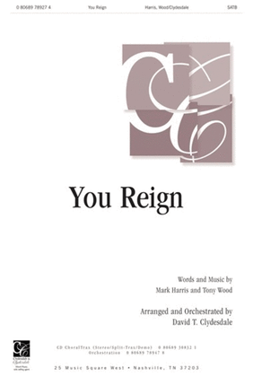You Reign - CD ChoralTrax