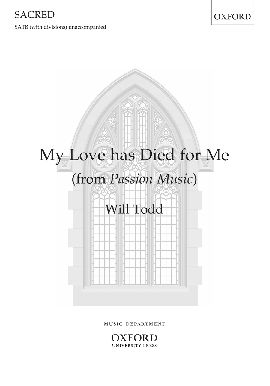 My Love has Died for Me