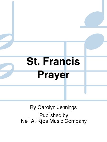 St. Francis Prayer