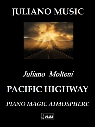 PACIFIC HIGHWAY (PIANO VERSION) - J. MOLTENI