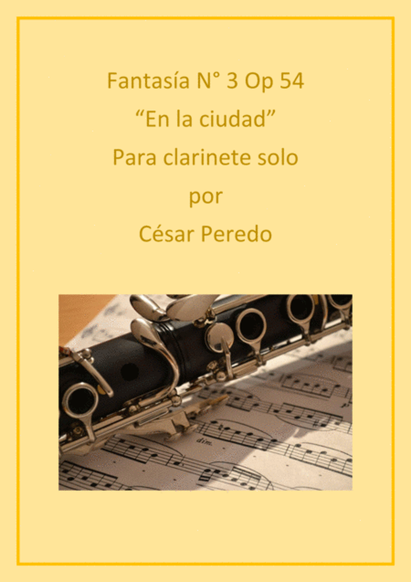 Fantasia N° 3 Op 54 para clarinete solo "En la ciudad" image number null