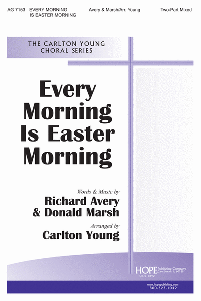 Every Morning Is Easter Morning