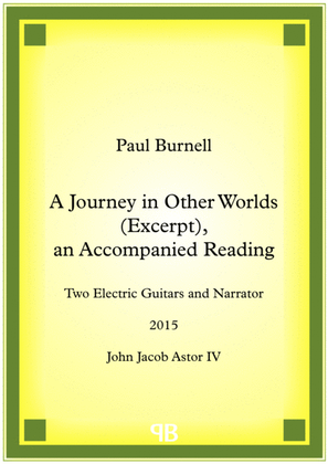 A Journey in Other Worlds (Excerpt), an Accompanied Reading