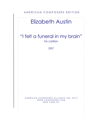 Book cover for [Austin] "I felt a funeral in my brain"