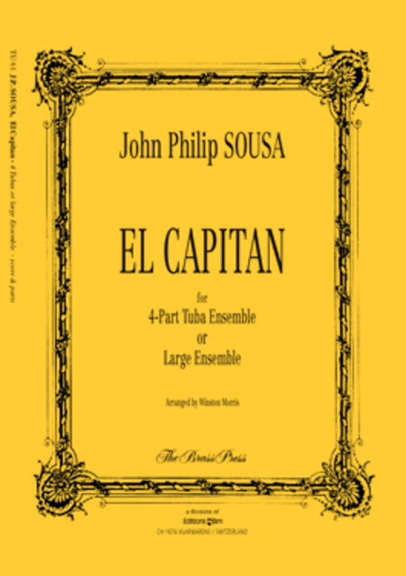 John Philip Sousa : El Capitan