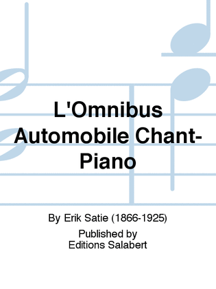 L'Omnibus Automobile Chant-Piano
