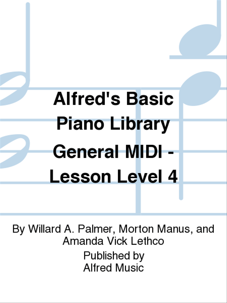 Alfred's Basic Piano Course General MIDI - Lesson Level 4 Piano Method scores gallery preview page 1
