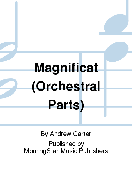 Magnificat (Orchestral Parts)