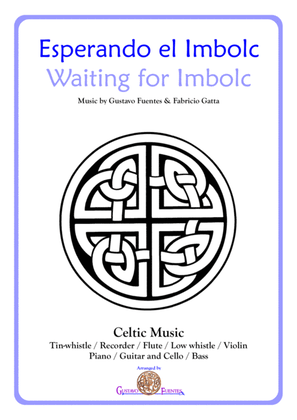 Esperando el Imbolc (Waiting for Imbolc), Celtic Song by Gustavo Fuentes