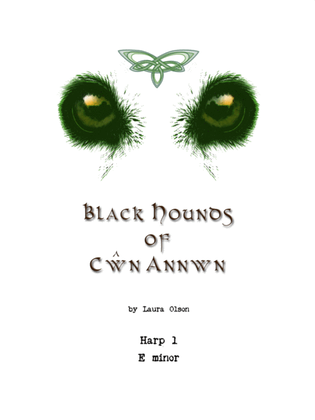 Book cover for Black Hounds of Cŵn Annwn for Harp Ensemble (E minor)-Harp 1 part