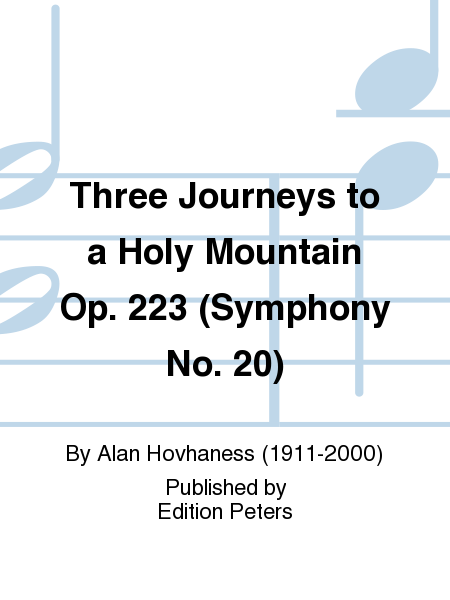 Three Journeys to a Holy Mountain (Full Score)