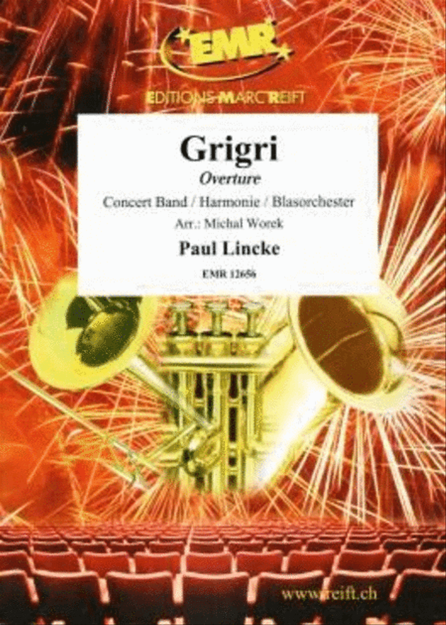 Grigri Overture by Paul Lincke Concert Band - Sheet Music