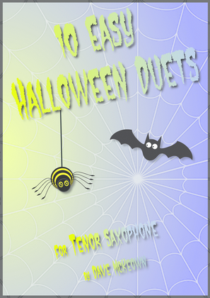 10 Easy Halloween Duets for Tenor Saxophone
