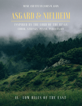 Asgard & Niflheim, Movement II. Low Hills of the East (full score)
