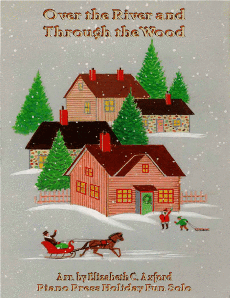 Over the River and Through the Wood Easy Piano scores gallery preview page 1