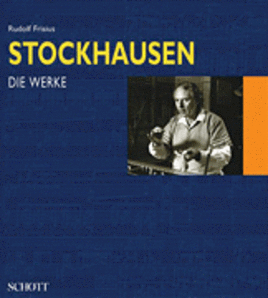 Frisius R Stockhausen Bd2: Die Werke
