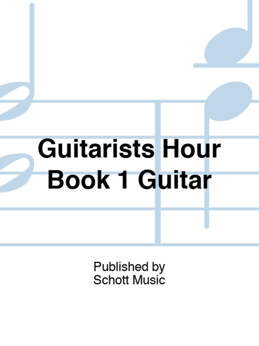The Guitarists Hour Vol 1