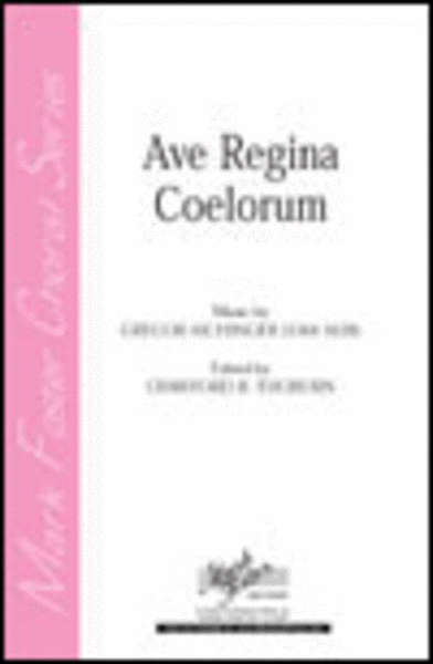 Ave Regina Coelorum