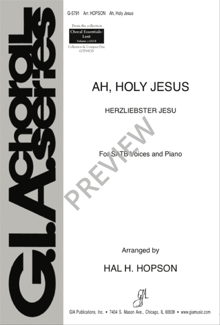 Ah, Holy Jesus Ah, Holy Jesus 4-Part scores gallery preview page 1